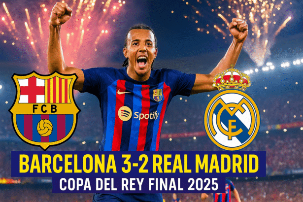Barcelona vs Real Madrid Copa del Rey Final 2025